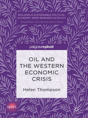 cover image of Oil and the Western Economic Crisis